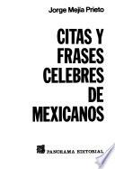 Citas y frases célebres de mexicanos