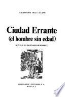 Ciudad errante (el hombre sin edad)