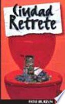 Ciudad retrete