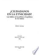 Ciudadanos en la etnicidad?