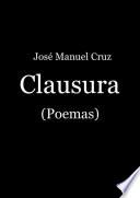 Clausura (Poemas)