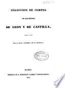 Colección de Cortes de los Reynos de León y Castilla