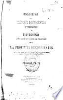 Coleccion de datos y documentos referentes á Misiones como parte integrante del territorio de la provincia de Corrientes