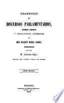 Coleccion de discursos parlamentarios, defensas forenses y producciones literarias