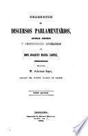 Coleccion de discursos parlamentarios, defenses y producciones literarias