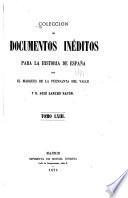 Colección de documentos inéditos para la historia de España ...