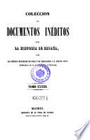 Coleccion de documentos ineditos para la historia de Espana. Por Martin Fernandez Navarete, Miguel Salva y Pedro Sainz de Baranda