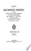 Colección de documentos inéditos, relativos al descubrimiento conquista y organización de las antiguas posesiones españolas de ultramar