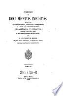 Colección de documentos inéditos, relativos al descubrimiento conquista y organización de las antiguas posesiones españolas de ultramar