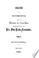 Colección de documentos para la historia de Costa-Rica