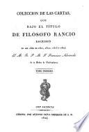 Coleccion de las cartas, que bajo el titulo de Filosofo Rancio escribio en los años de 1811,1812, 1813 y 1814