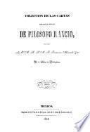 Colección de las cartas sobre bienes eclesiásticos que bajo el título de Filósofo Rancio escribió Francisco Alvarado: Cartas XXVIII-XXXIX. Cartas filosóficas, I-VI