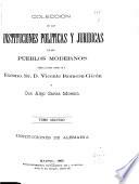 Colección de las instituciones políticas y jurídicas de los pueblos modernos