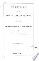 Colección de los principales documentos relacionados con la administración de la Hacienda Nacional