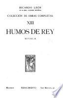 Colección de obras completas: Humos de rey