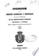 Colección de ordenes generales y especiales relativas a los diferentes ramos de la instrucción pública secundaria y superior