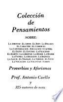 Colección de pensamientos sobre la amistad, el amor, el bien, la belleza, el carácter, el comercio, la conversación, educación y cultura ...