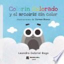 Libro Colorín colorado y el arcoíris sin color