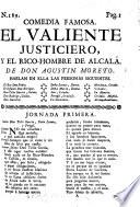 Comedia famosa. El valiente Justiciero y El rico hombre de Alcalá