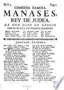 Comedia Famosa. Manases, Rey De Judea