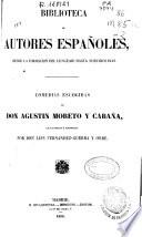Comedias escogidas de Agustín Moreto y Cabaña