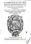 Comentario En Breve Compendio De Disciplina Militar, En que se escriue la jornada de las islas de los Acores (etc.)