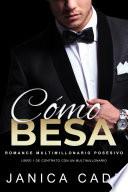 Cómo Besa