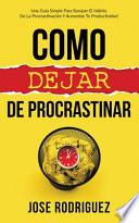 Como Dejar de Procrastinar