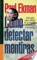 Como detectar mentiras / Telling Lies