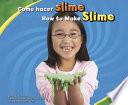Como Hacer Slime/How to Make Slime