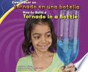 Como Hacer Un Tornado en Una Botella/How To Build A Tornado In A Bottle