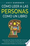 Libro Cómo leer a las personas como un libro