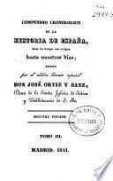 Compendio cronológico de la historia de España desde los tiempos mas antiguos hasta nuestros días