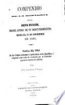 Compendio de la historía de la Nueva Granada desde antes de su descubrimiento, hasta el 17 de Noviembre de 1831