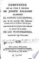 Compendio de la vida y hechos de Joseph Balsamo llamado el Conde Calliostro