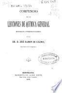 Compendio de las lecciones de química general explicadas en la Universidad de Barcelona