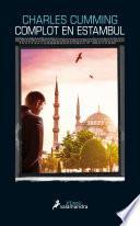 Complot en Estambul (Serie Thomas Kell 2)