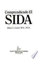 Comprendiendo el SIDA