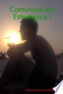 Comunicacin Estratgica I
