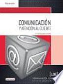 Comunicación y atención al cliente