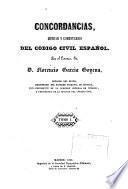 Concordancias, motivos y comentarios del codigo civil español