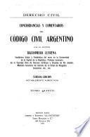 Concordancias y comentarios del Código civil argentino