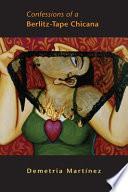 Confessions of a Berlitz-tape Chicana