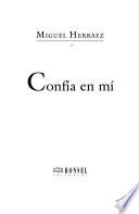 Confía en mí