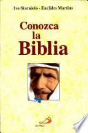 CONOZCA LA BIBLIA