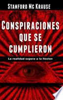 Conspiraciones que se cumplieron