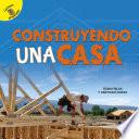 Construyendo una casa