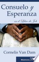 Consuelo y Esperanza en el Libro de Job