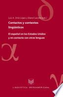 Contactos y contextos lingüísticos