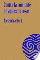 Contra la corriente de aguas terrosas